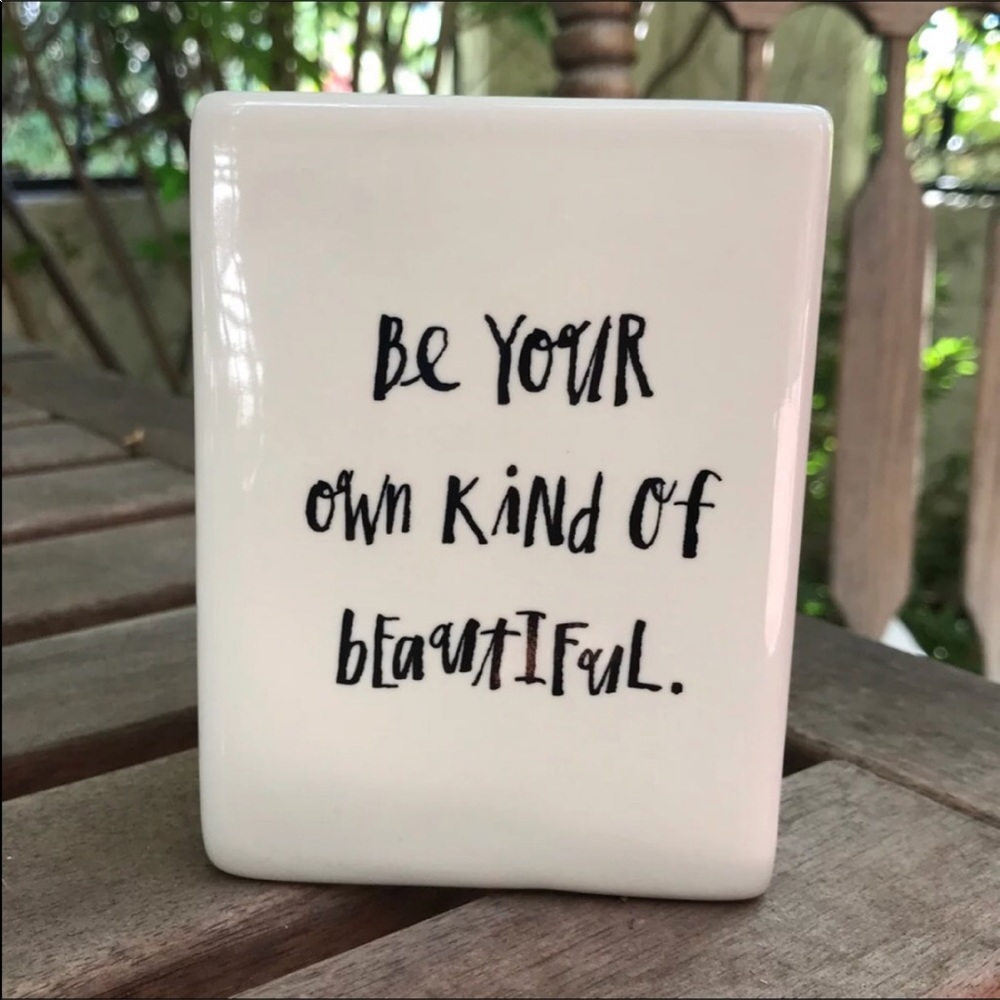 Rae Dunn Be Your Own Kind Of Beautiful